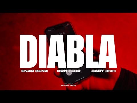 ENZO BENZ - DIABLA feat. Don Pero, Baby Rich prod. NRY (Official Visual)