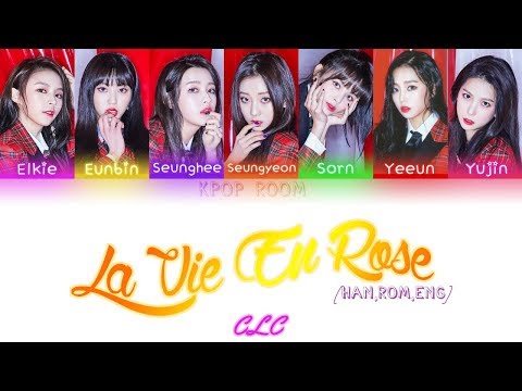 CLC(씨엘씨) - 라비앙로즈 (La Vie en Rose) | Color Coded Lyrics [HAN/ROM/ENG]