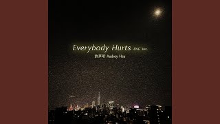 Download lagu Everybody Hurts (Netflix ε½±ιγε½±εγζζ²) (θ±ζη) mp3 Download lagu Everybody Hurts (Netflix ε½±ιγε½±εγζζ²) (θ±ζη) mp3