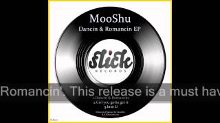 MooShu - Dancin & Romancin EP