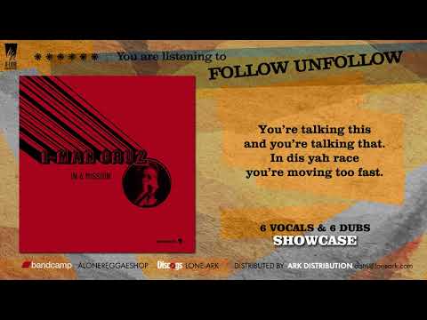 I-MAN CRUZ - FOLLOW UNFOLLOW (A-Lone Productions LP)