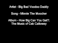 Big Bad Voodoo Daddy - Minnie The Moocher 
