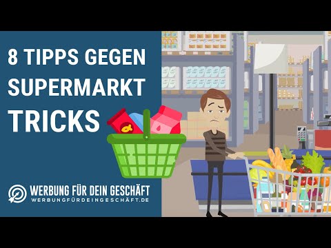 8 Tipps gegen Supermarkt-Tricks | Supermarkt Psychologie