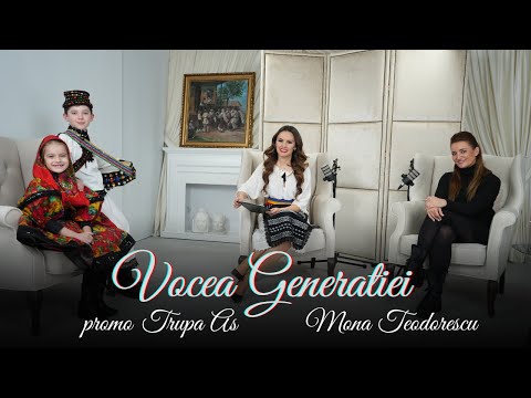 Vocea Generatiei - Trupa AS - Mona Teodorescu | promo Editia 13