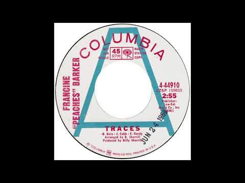 Francine “Peaches” Barker – “Traces” (Columbia) 1969