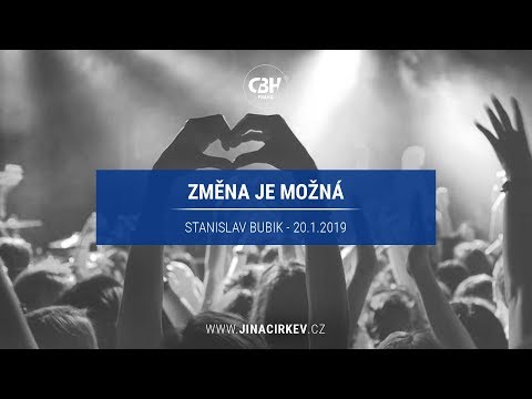 Změna je možná - Stanislav Bubik