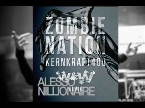 Zombie Nation & W&W vs Alesso - Kernkraft 400 vs Nillionaire (Alesso Tomorrowland17)