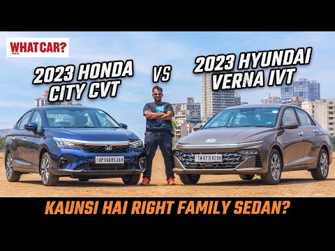 Honda City CVT vs  Hyundai Verna IVT | Kaunsi Hai Better Automatic Family Sedan? | What Car? India