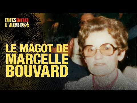 Faites entrer l'accusé - Le magot de Marcelle Bouvard