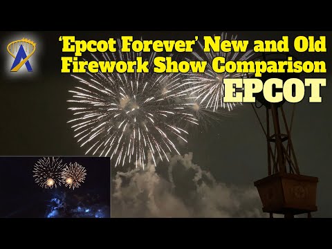 "Epcot Forever" Nighttime Spectacular New & Old Show Comparison