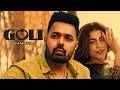 Goli - Chapter 2 | Harvy Sandhu | Mahi Sharma | New Punjabi Songs 2026