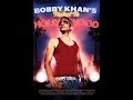 Bobby Khan S Ticket To Hollywood Full Feature Film