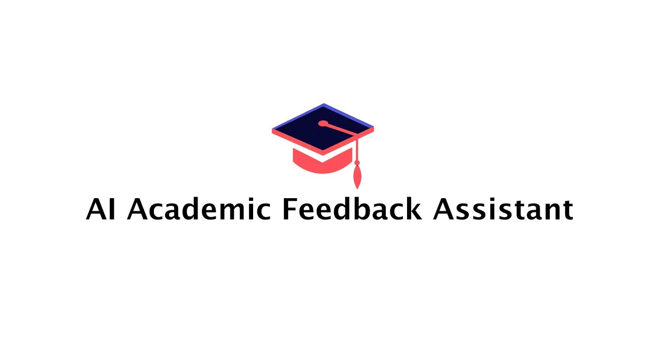 AI Academic Feedback Assistant