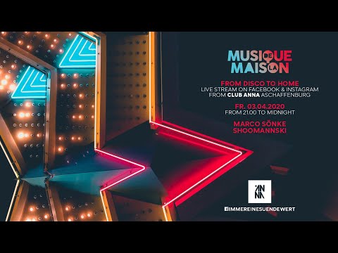 From Disco to Home Live Stream • 03.04.2020 • Marco Sönke