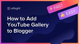 How to Embed YouTube Video Gallery on Blogger (2021)
