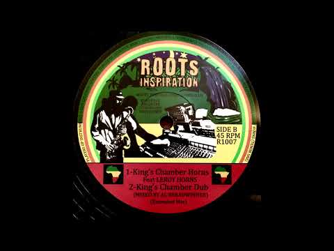 kings Chamber Horns + Dub (feat Leroy Horns) (mixed by Al Breadwinner)