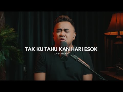 Eldhy Victor - Tak Ku Tahu Kan Hari Esok (Live Session)