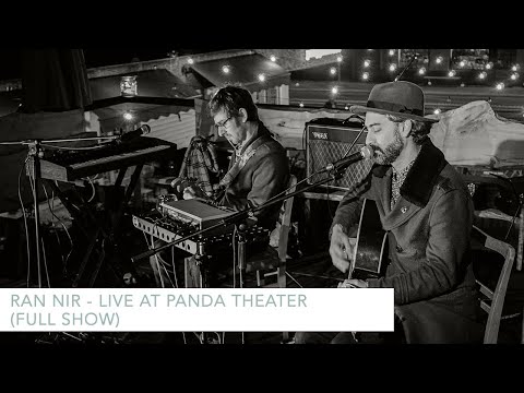 Ran Nir live from PANDA theater Berlin