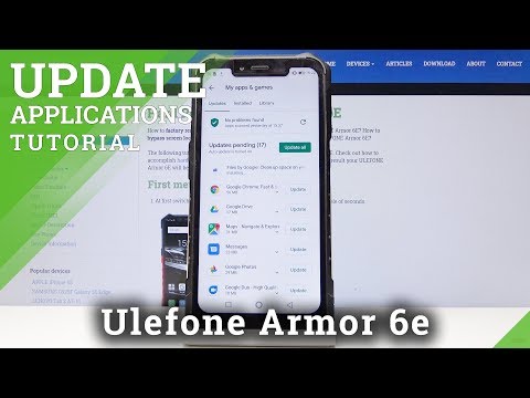 How to Update Apps in Ulefone Armor 6e - Download Latest App Version