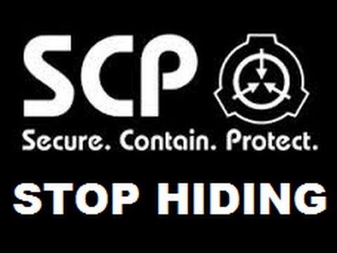 STOP HIDING (Scp secret)