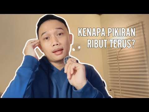 Kenapa Otak Terus Mikir Padahal Gak Mau? Ini Solusinya!
