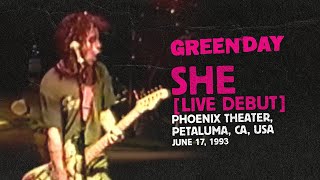 Green Day: She [Live Debut] [Phoenix Theater, Petaluma, CA | June 17, 1993]