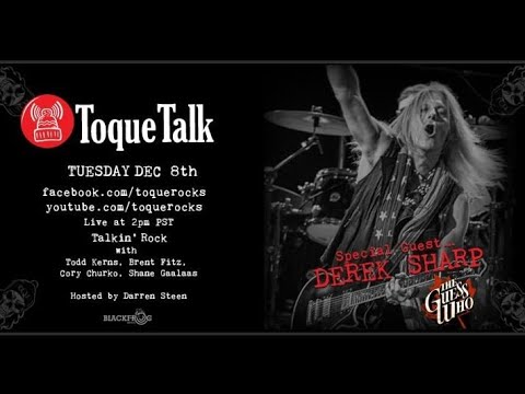 TOQUE TALK - EPISODE 33 - DEREK SHARP (The Guess Who)