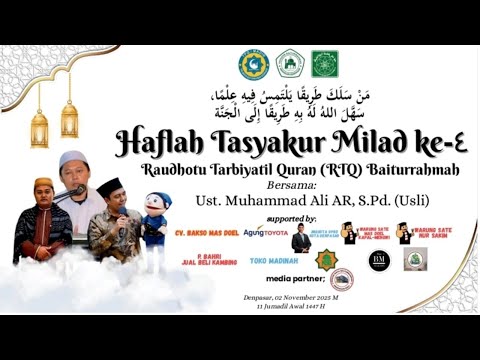 🔴 [ LIVE ] HaflahTasyakur Milad Ke 4 RTQ Baiturrahmah Bersama Ust. Muhammad Ali AR, S. Pd. ( Usli )