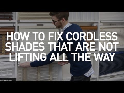 image-How do you fix cordless blinds that won't go up?