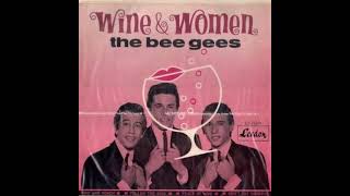 Bee Gees - Wine And Women (Official Audio)  #beegees