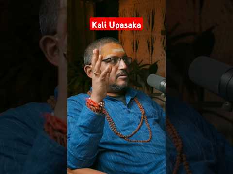 Kali Upasaka Can Experience The Force That Cannot Be Contain Explained by Rajarshi Nandy