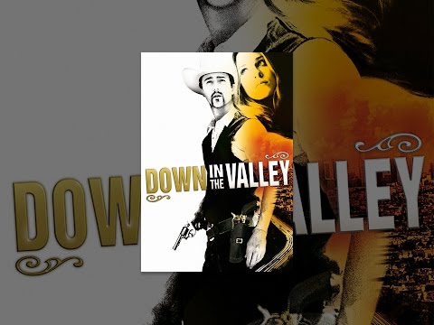 Down in the Valley