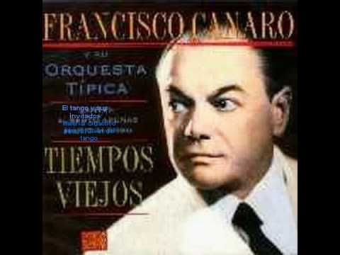 Francisco Canaro - Una Canción
