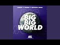 Big Big World 2k25