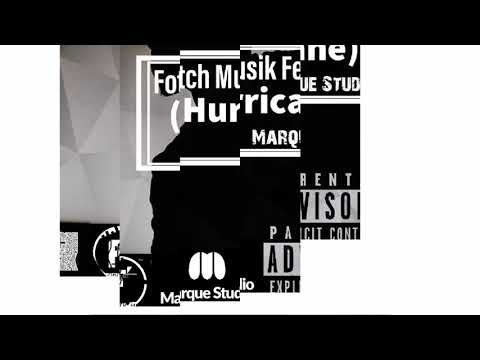 Fotch Musik Feat Tova (Hurricane) #marqueStudios
