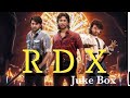 RDX Malayalam Movie All Songs Juke Box Napz Media