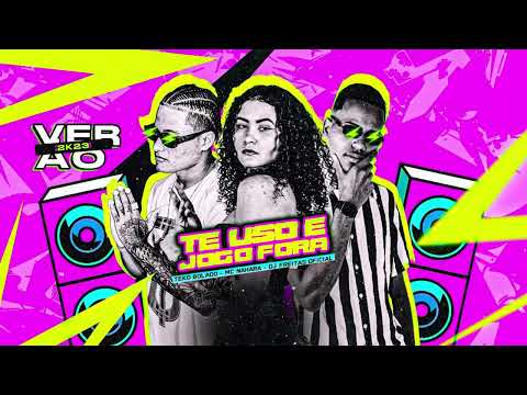 TE USO E JOGO FORA - TEKO BOLADO FEAT DJ FREITAS E MC NAHARA