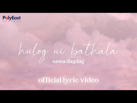 Sassa - Hulog Ni Bathala - (Official Lyric Video)