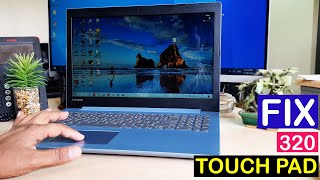 Laptop Touchpad Not Working Problem!! Fix | LENOVO IDEAPAD 320