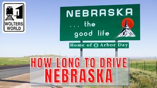 How Long Does It Take to Drive Across Nebraska?