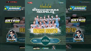 Download lagu 🔴🔵 LIVE MALAM  SW RONGGO BUDOYO SHODAKOH BUMI REMPELAS 11 MEI 2025 mp3