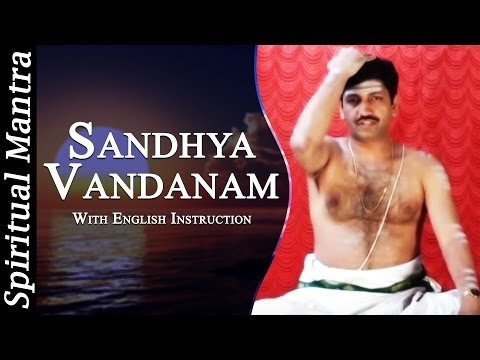 Sandhyavandanam in See Learn And Perform Sandhyavandanam (Yajur - Smartha)