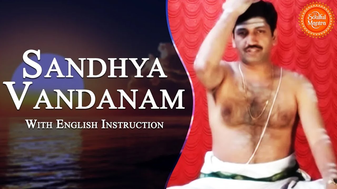 Watch video Sandhyavandanam in See Learn And Perform Sandhyavandanam (Yajur - Smartha) Now Sandhyavandanam in See Learn And Perform Sandhyavandanam (Yajur - Smartha)