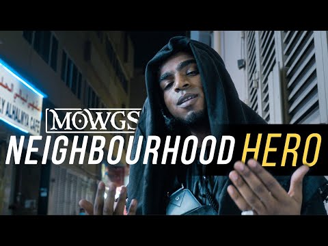 Mowgs - Neighbourhood Hero [Official Video]