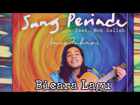 Ep2 Bicara Lagu - Sang Perindu (Amir Jahari ft Noh Salleh)