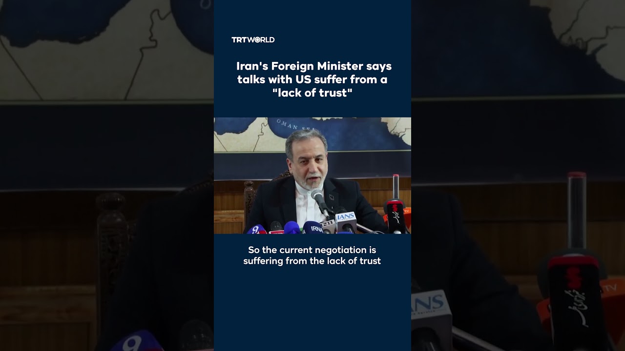 Video | Iran's Foreign Minister says talks with US suffer from a "lack of trust"