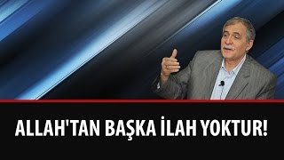 Prof. Dr. Şener Dilek - Allah'tan Başka İlah Yoktur (Mektubat - 20. Mektup - 2. Makam - 1. Kelime)