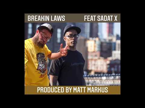 breakin laws feat sadat x