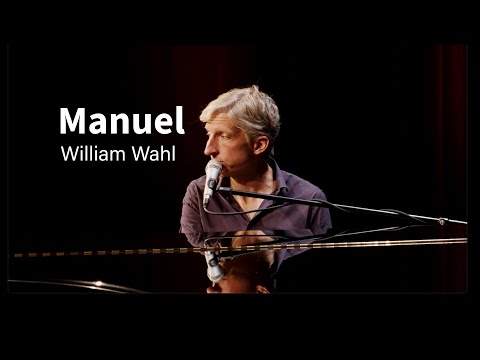 Manuel - William Wahl