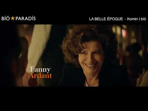 FAGRA VERÖLD // LA BELLE ÉPOQUE - Bíó Paradís